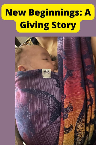 Baby wrapped in Jurassic Park New Era long woven wrap. Text reads, "New Beginnings: A Giving Story"